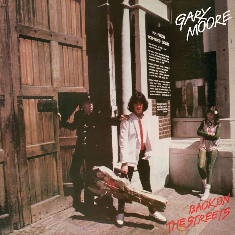 Back on the Streets by Gary Moore