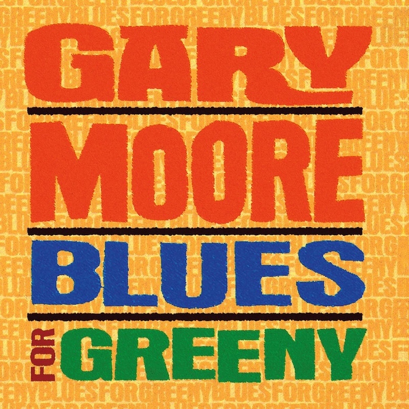 Blues for Greeny by Gary Moore
