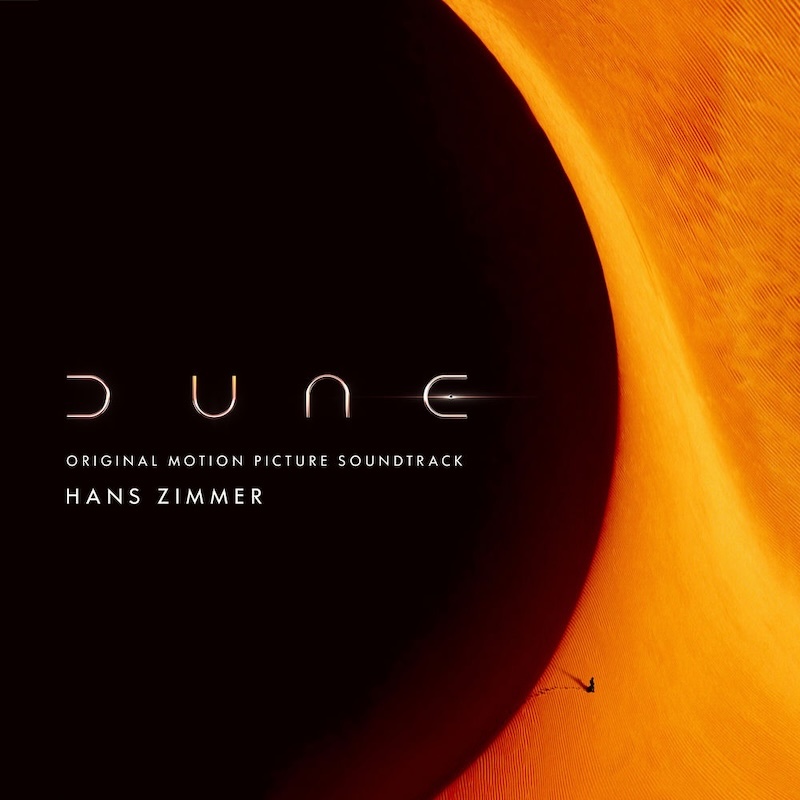 Dune (Original Motion Picture Soundtrack) by Hans Zimmer