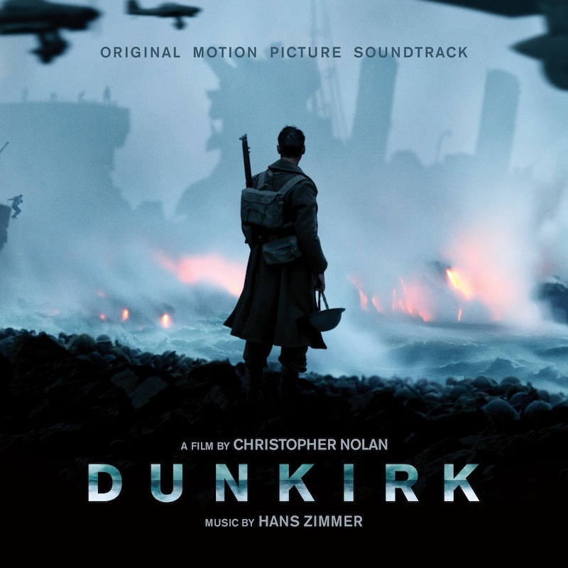 Dunkirk (Original Motion Picture Soundtrack) by Hans Zimmer