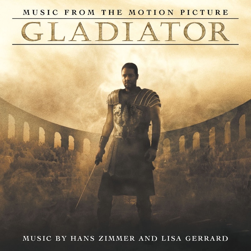 Gladiator: Music from the Motion Picture by Hans Zimmer