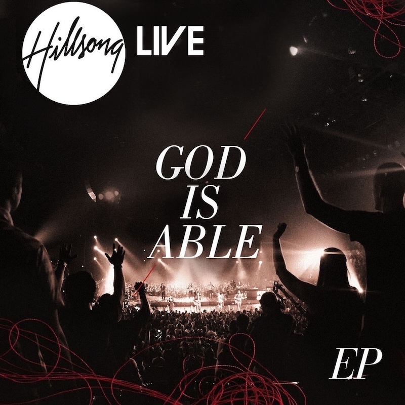 God Is Able by Hillsong Worship