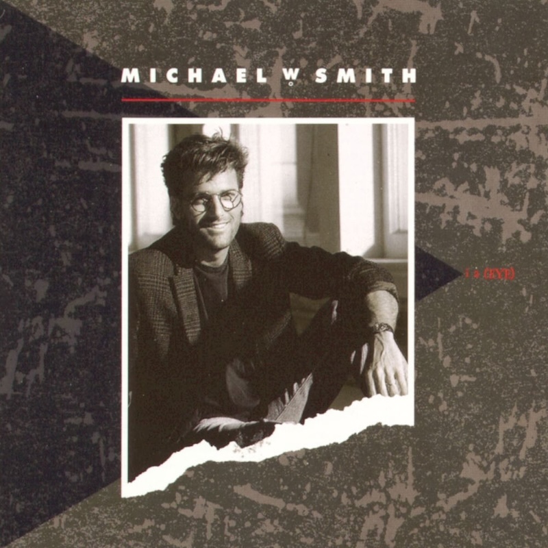 i 2 (EYE) by Michael W. Smith