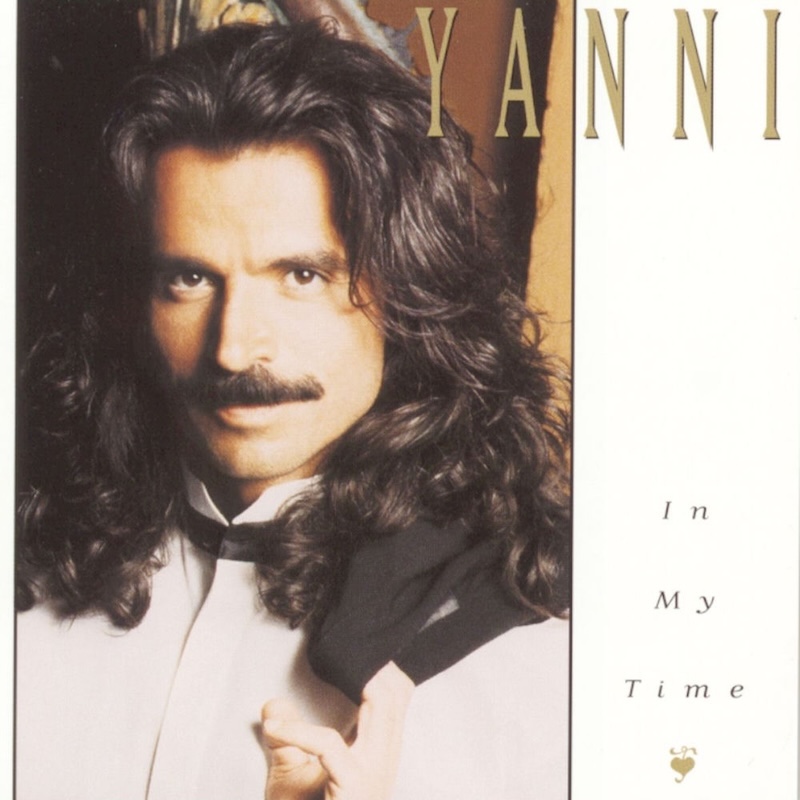 In My Time by Yanni