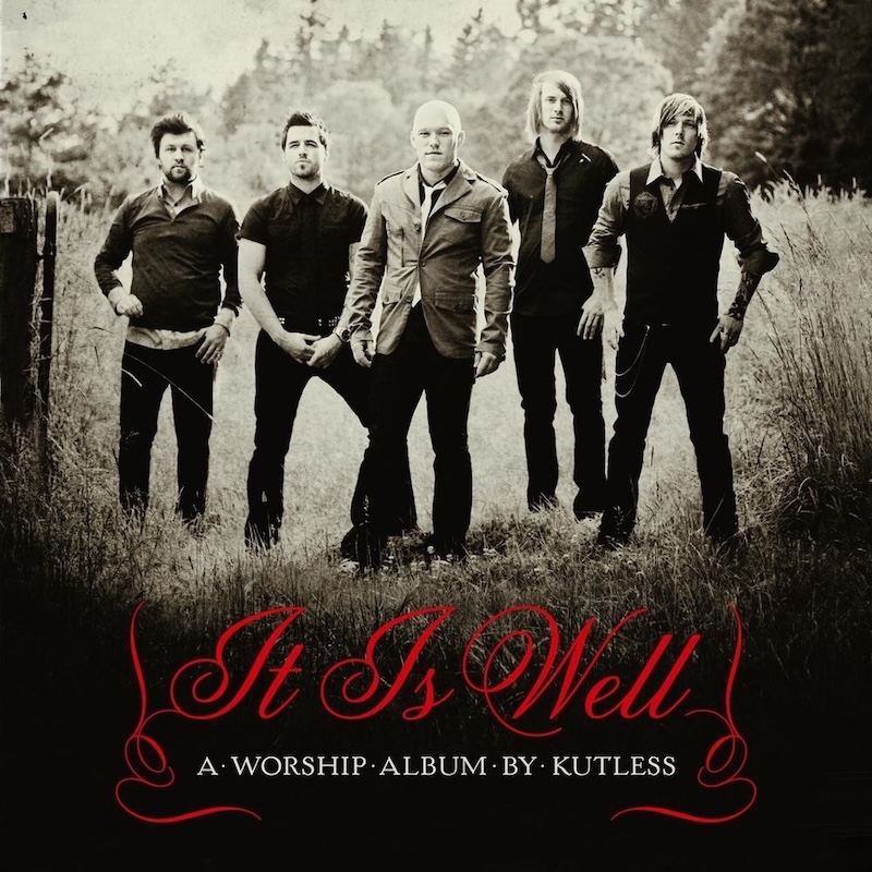 It Is Well by Kutless