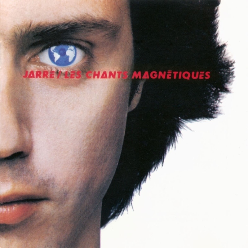 Les Chants Magnétiques (Magnetic Fields) by Jean-Michel Jarre