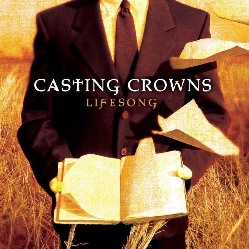 Lifesong by Casting Crowns