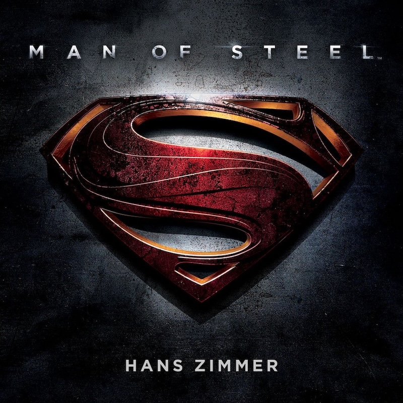 Man of Steel: Original Motion Picture Soundtrack by Hans Zimmer