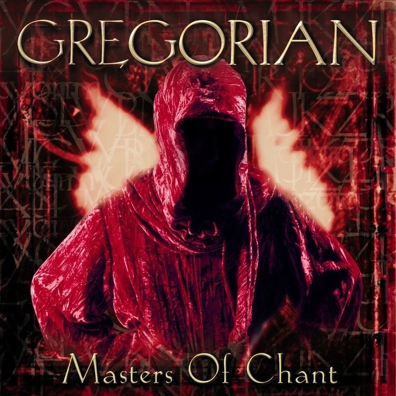Masters of Chant by Gregorian