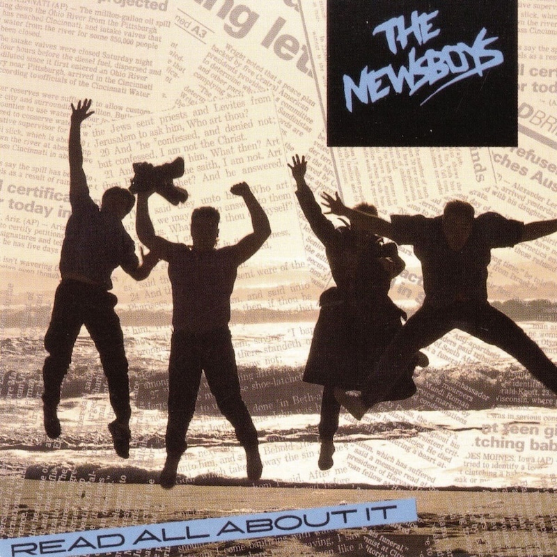 Read All About It by Newsboys