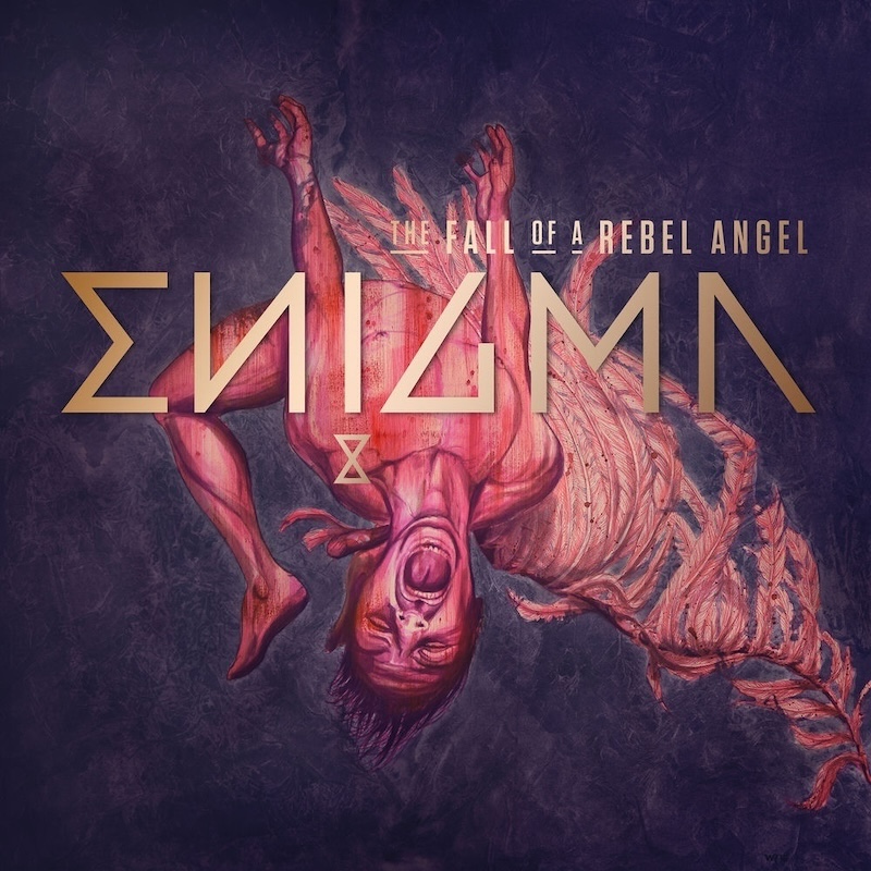 The Fall of a Rebel Angel by Enigma