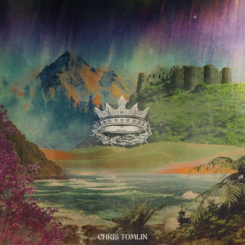 The King Is Still the King by Chris Tomlin