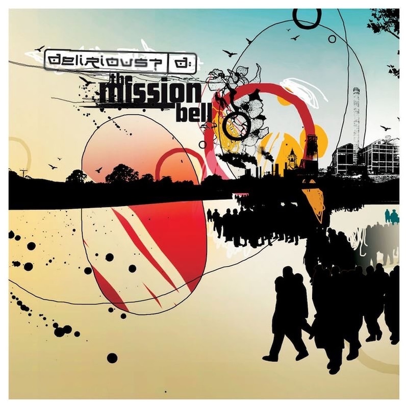 The Mission Bell by Delirious?