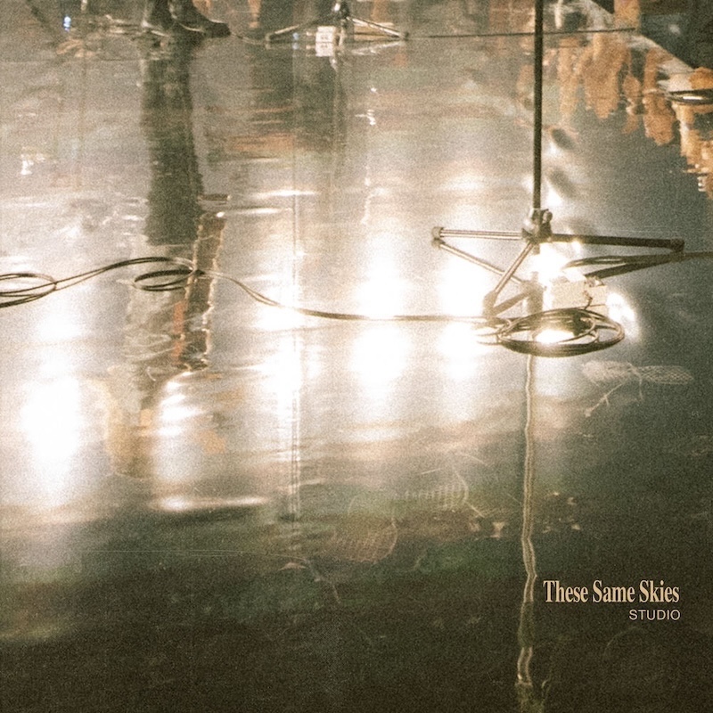 These Same Skies by Hillsong Worship