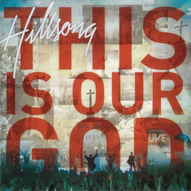 This Is Our God by Hillsong Worship