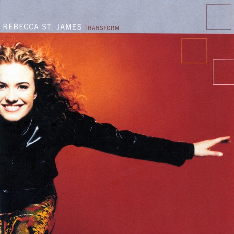Transform by Rebecca St. James