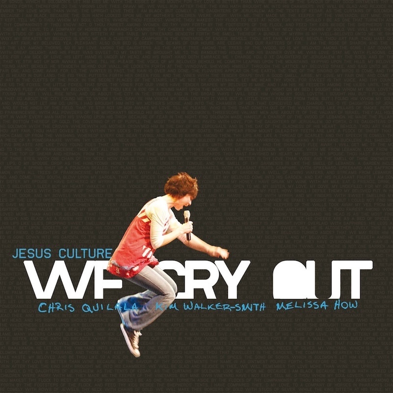 We Cry Out by Jesus Culture