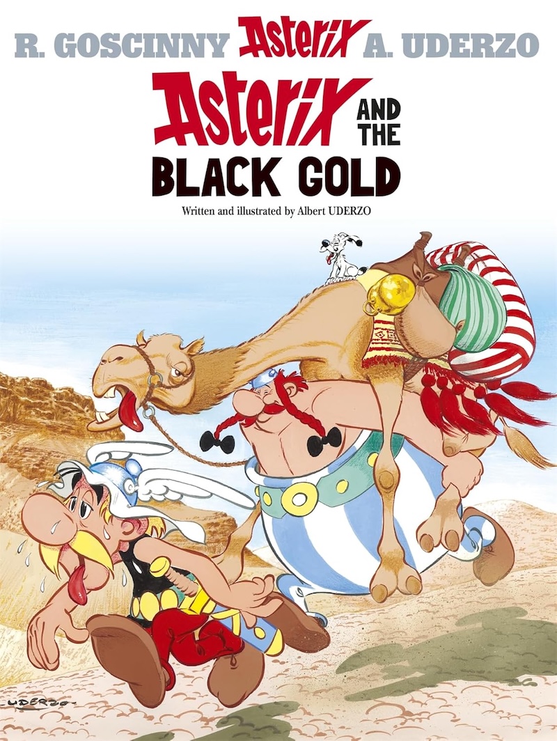 Asterix and the Black Gold by Albert Uderzo