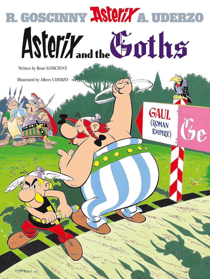 Asterix and the Goths by René Goscinny