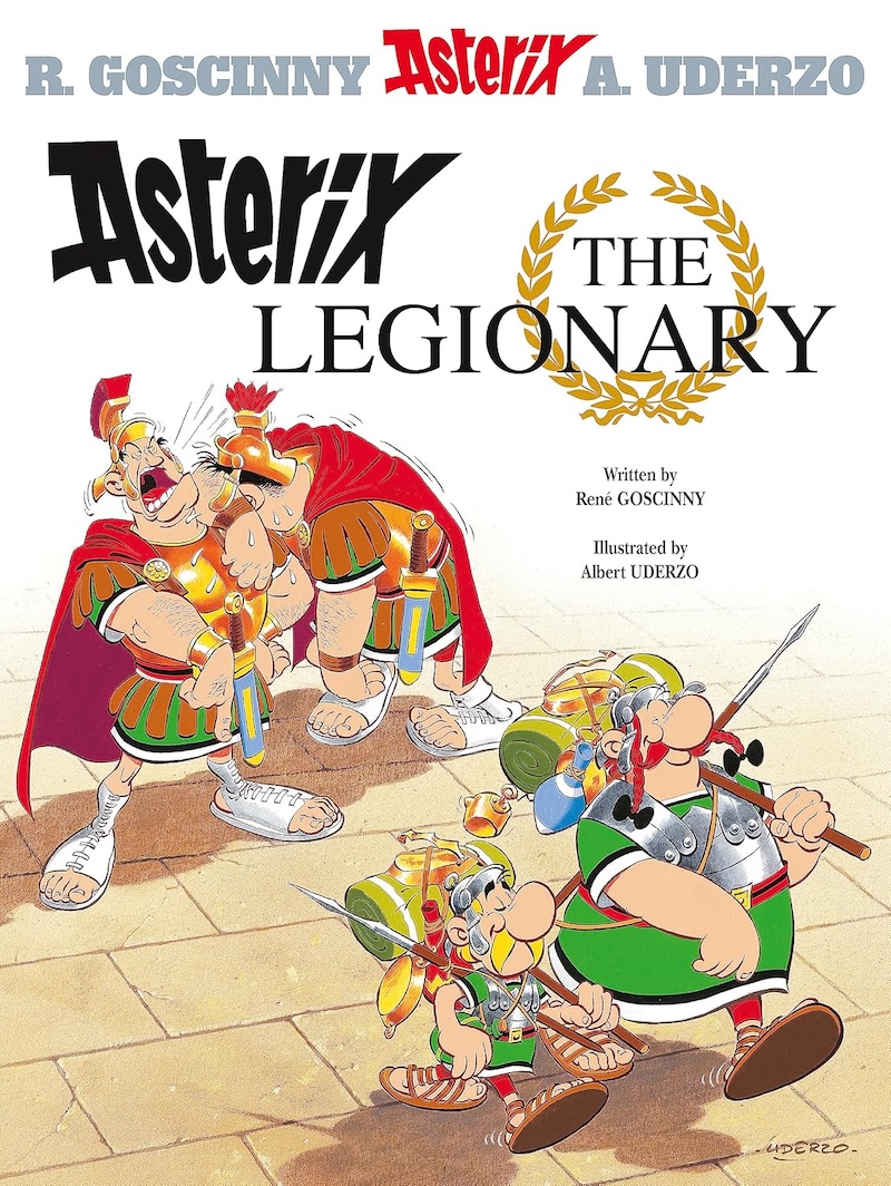 Asterix the Legionary by René Goscinny