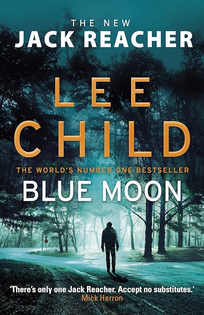 Blue Moon by Lee Child