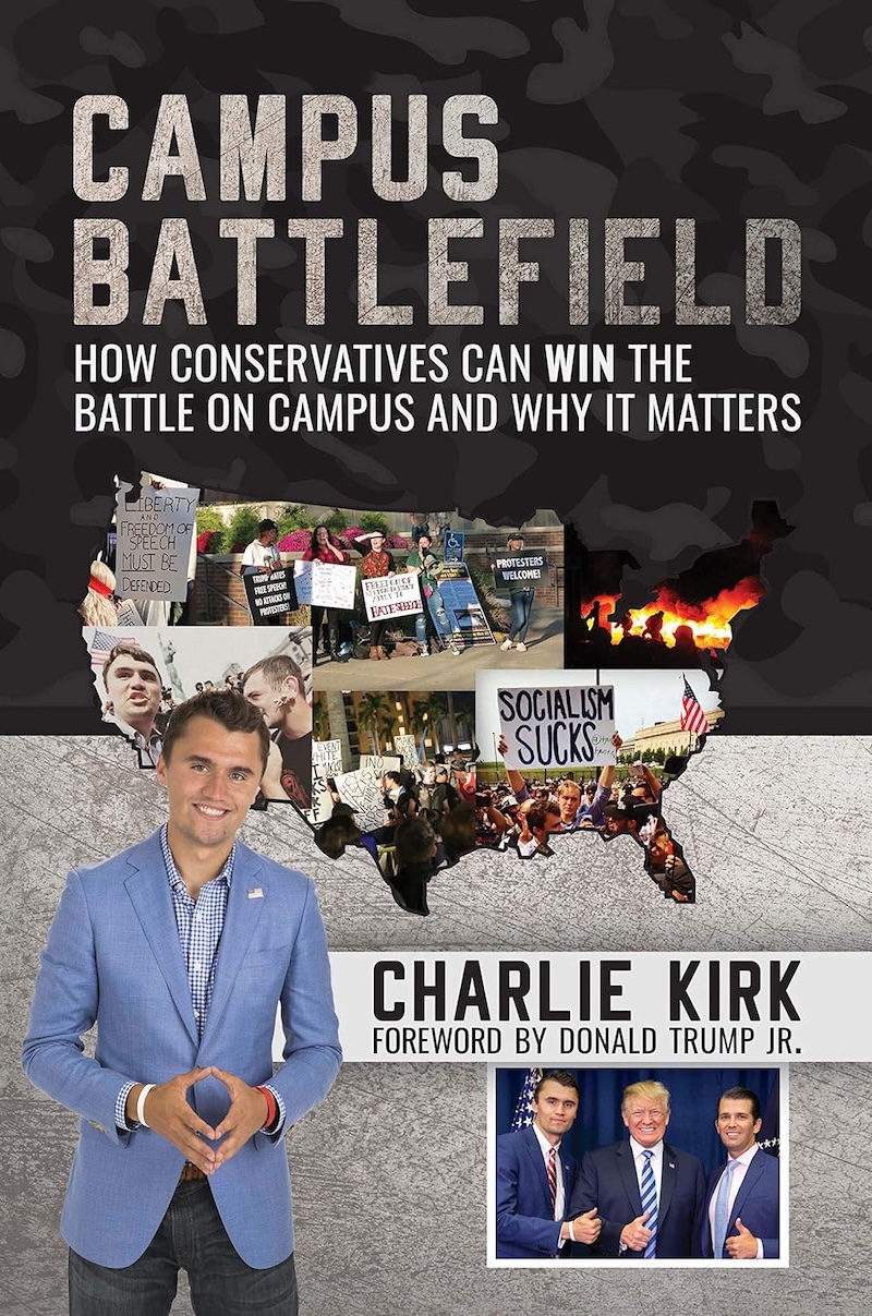Campus Battlefield by Charlie Kirk