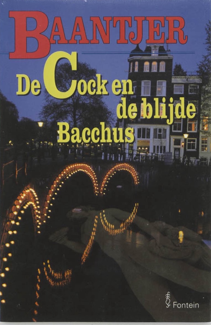 De Cock en de blijde Bacchus by A.C. Baantjer