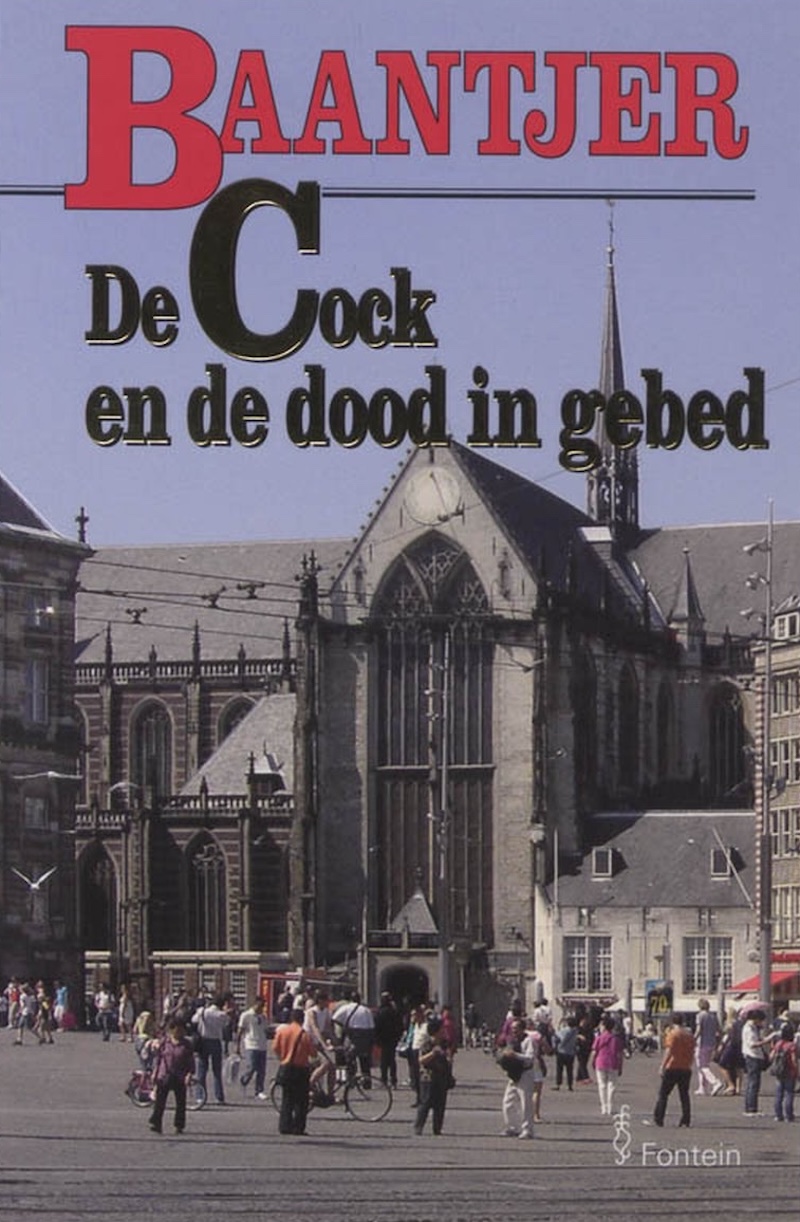 De Cock en de dood in gebed by A.C. Baantjer