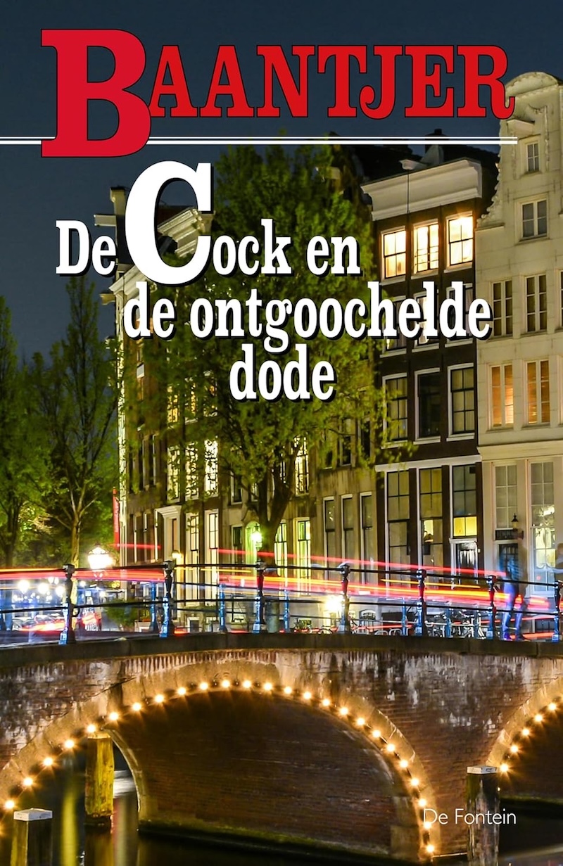 De Cock en de ontgoochelde dode by A.C. Baantjer