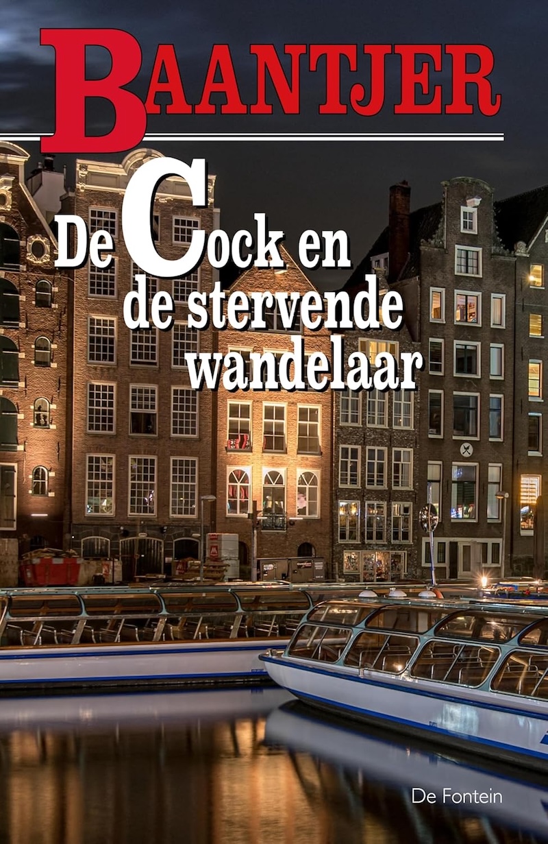 De Cock en de stervende wandelaar by A.C. Baantjer