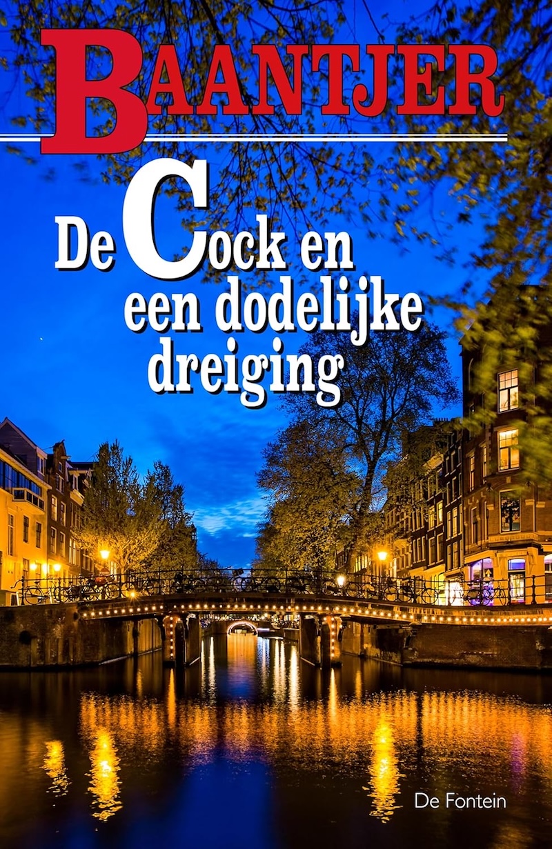 De Cock en een dodelijke dreiging by A.C. Baantjer