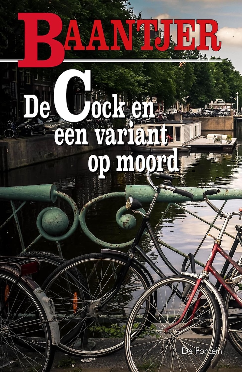 De Cock en een variant op moord by A.C. Baantjer