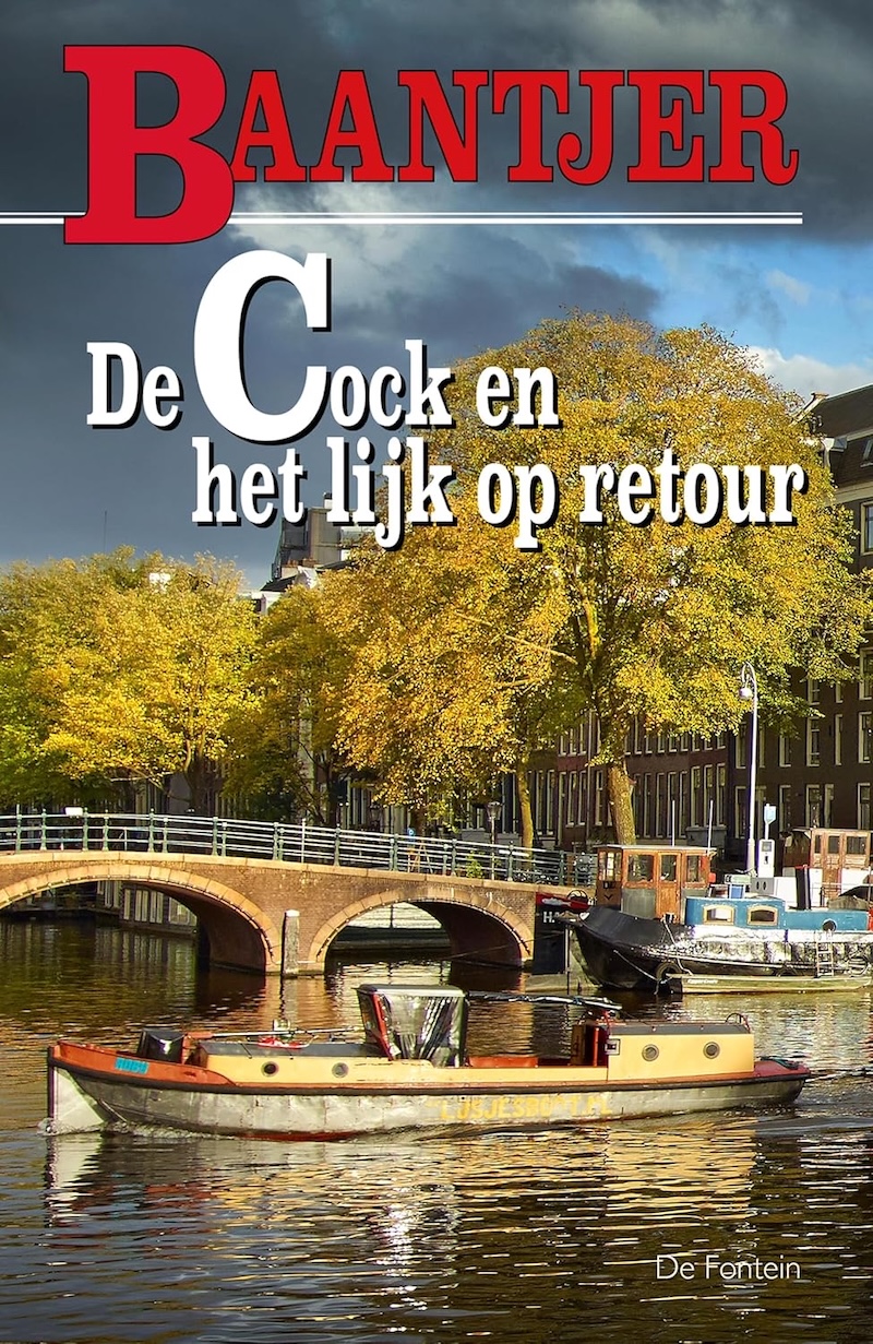 De Cock en het lijk op retour by A.C. Baantjer