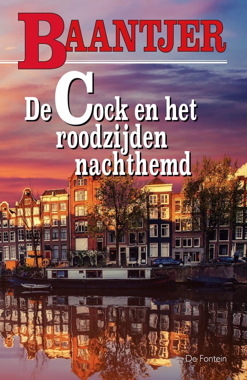 De Cock en het roodzijden nachthemd by A.C. Baantjer
