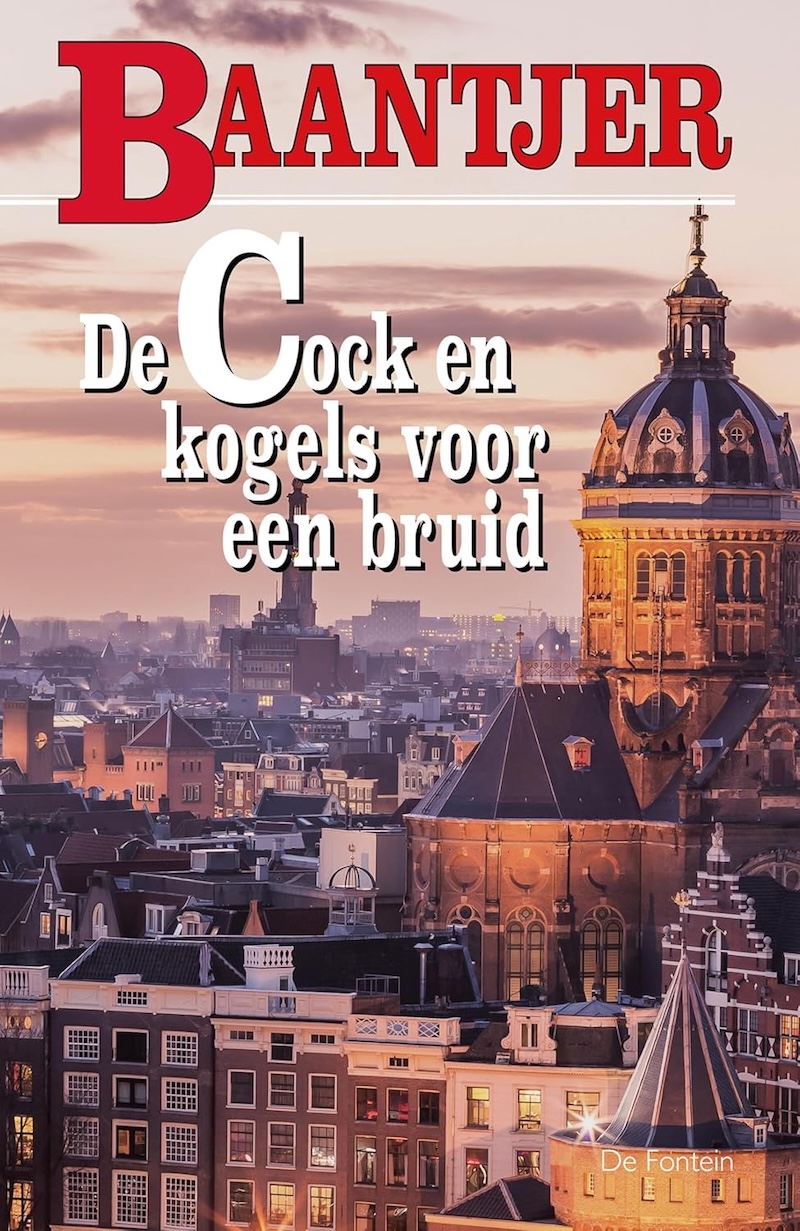 De Cock en kogels voor een bruid by A.C. Baantjer