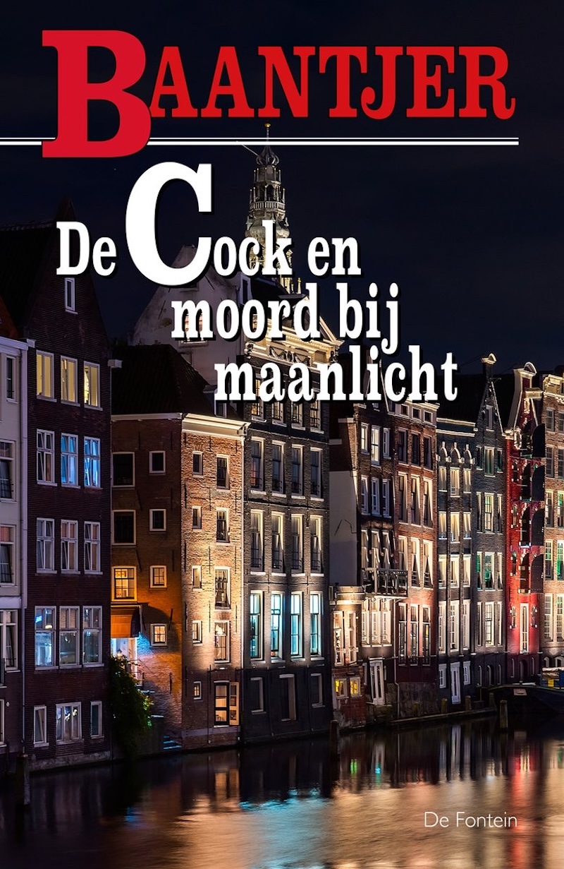 De Cock en moord bij maanlicht by A.C. Baantjer