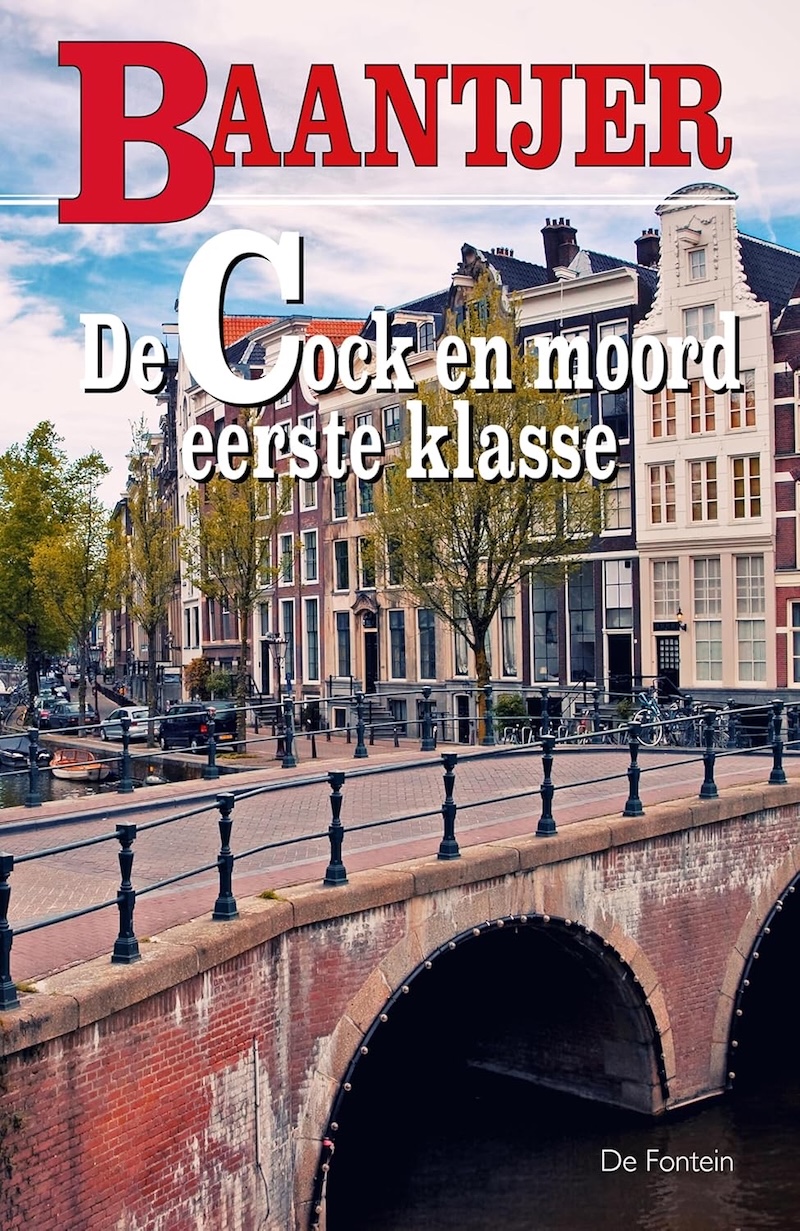 De Cock en moord eerste klasse by A.C. Baantjer
