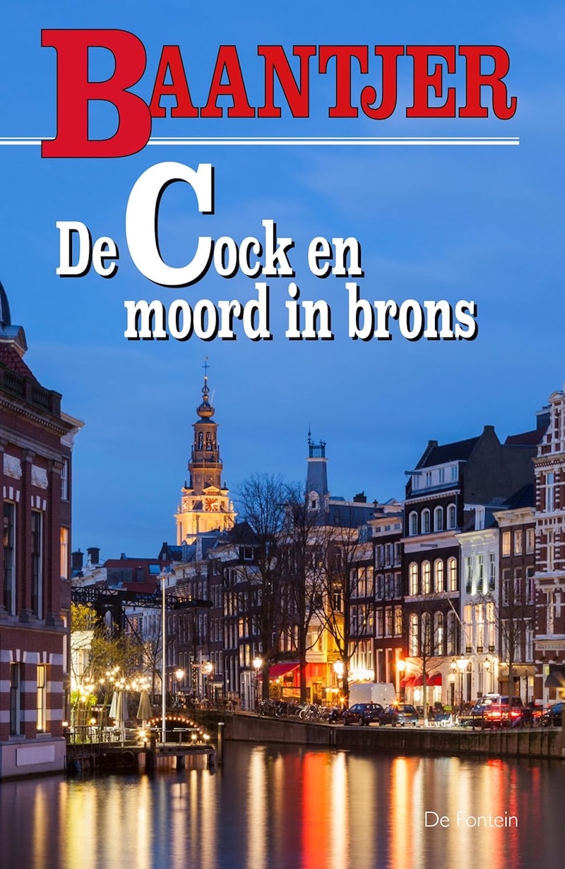 De Cock en moord in brons by A.C. Baantjer