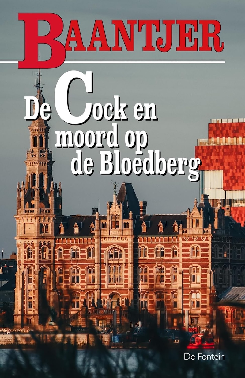 De Cock en moord op de Bloedberg by A.C. Baantjer