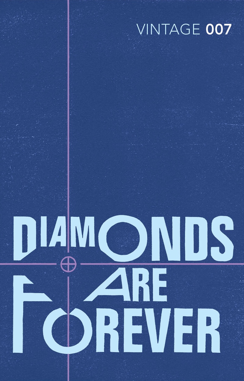 Diamonds Are Forever by Ian Fleming