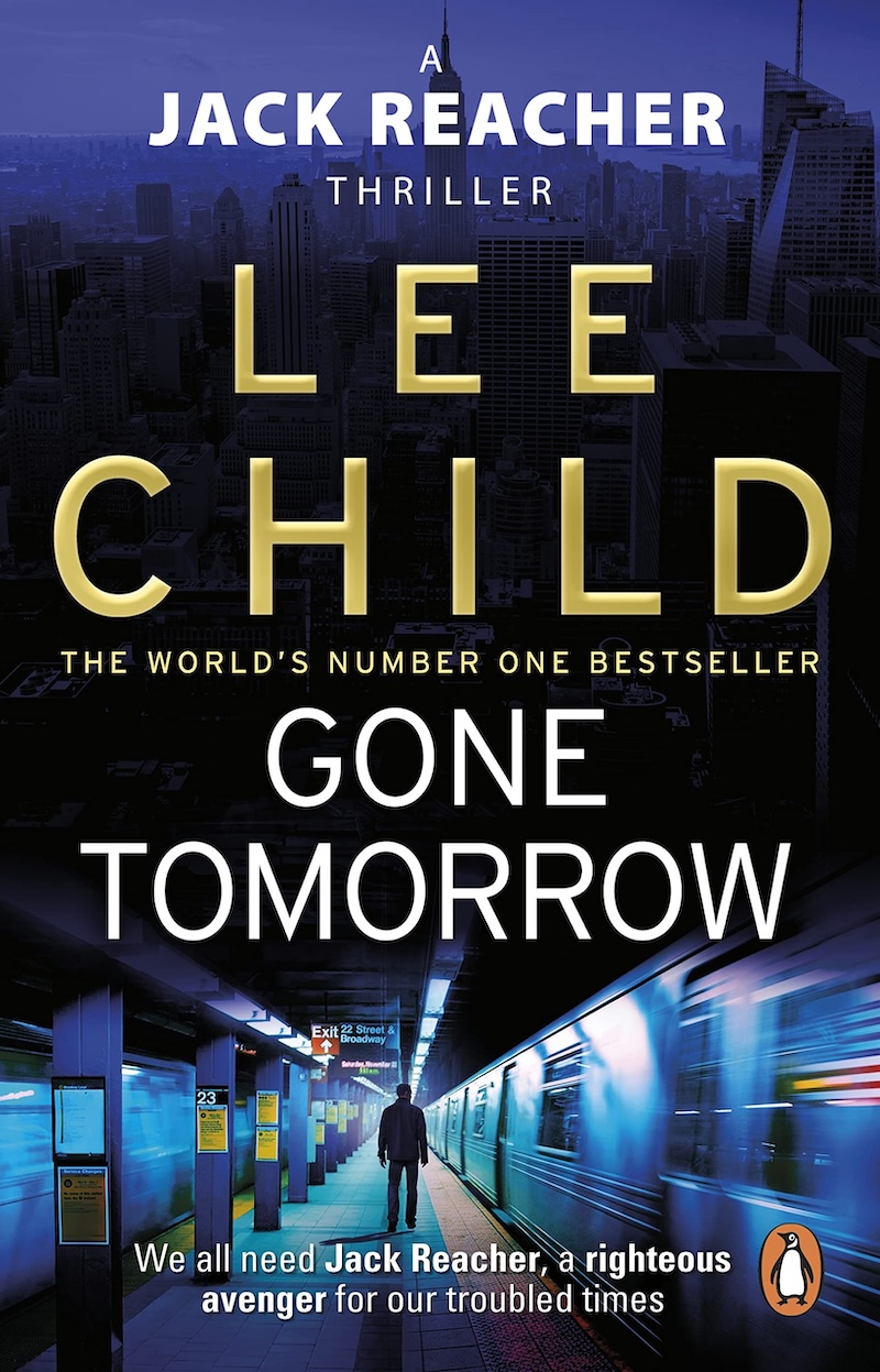 Gone Tomorrow by Lee Child