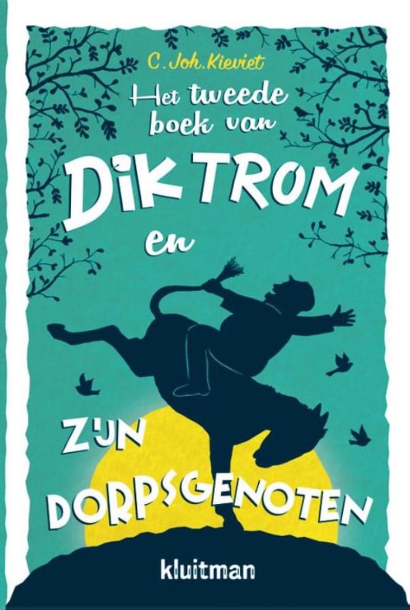 Het Tweede Boek van Dik Trom en zijn Dorpsgenoten by C. J. Kieviet