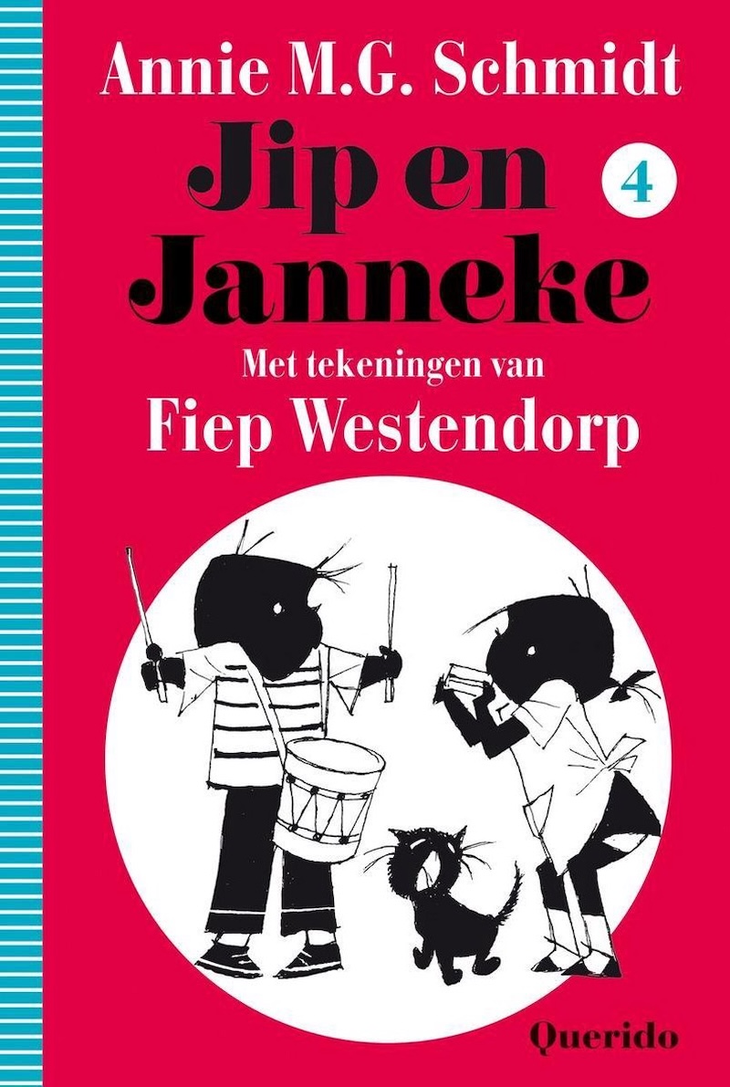 Jip en Janneke: Vierde boek by Annie M.G. Schmidt