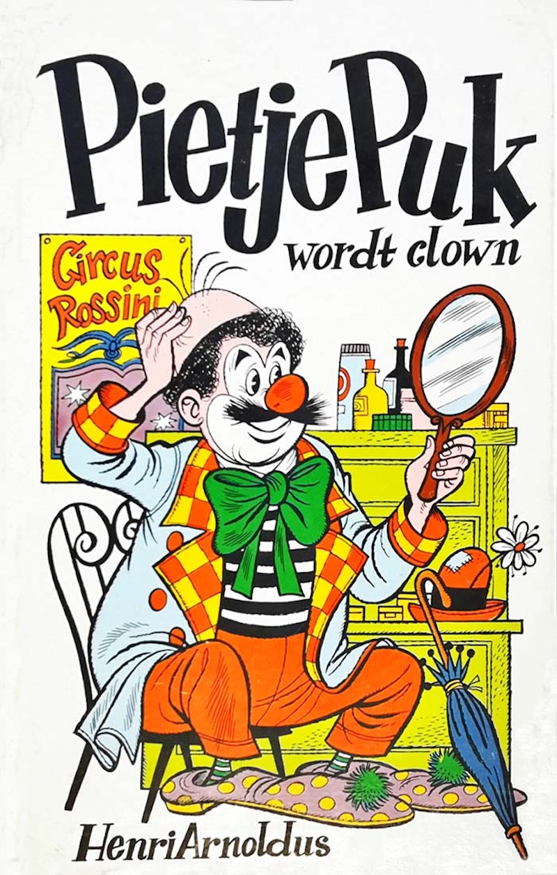Pietje Puk wordt clown by Henri Arnoldus