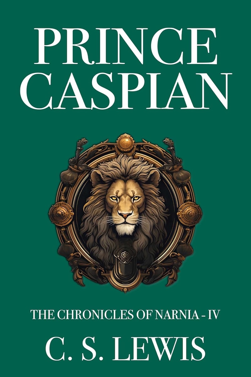 Prince Caspian by C.S. Lewis