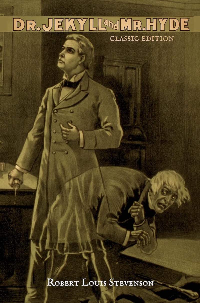 Strange Case of Dr Jekyll and Mr Hyde by Robert Louis Stevenson
