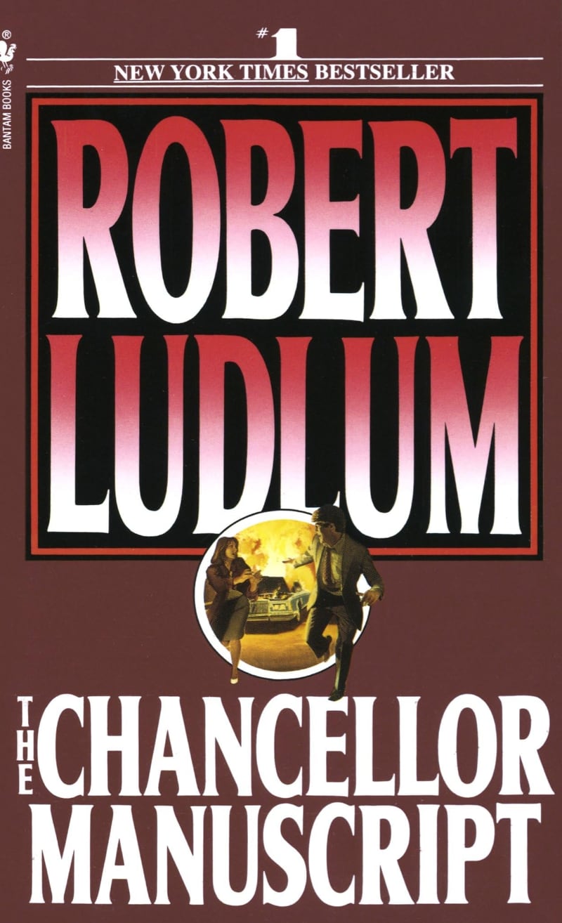 The Chancellor Manuscript by Robert Ludlum