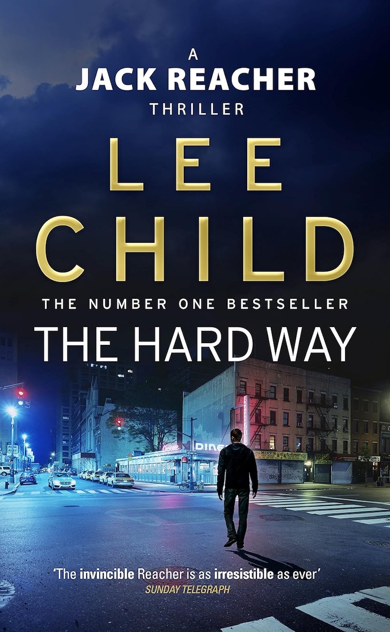 The Hard Way by Lee Child