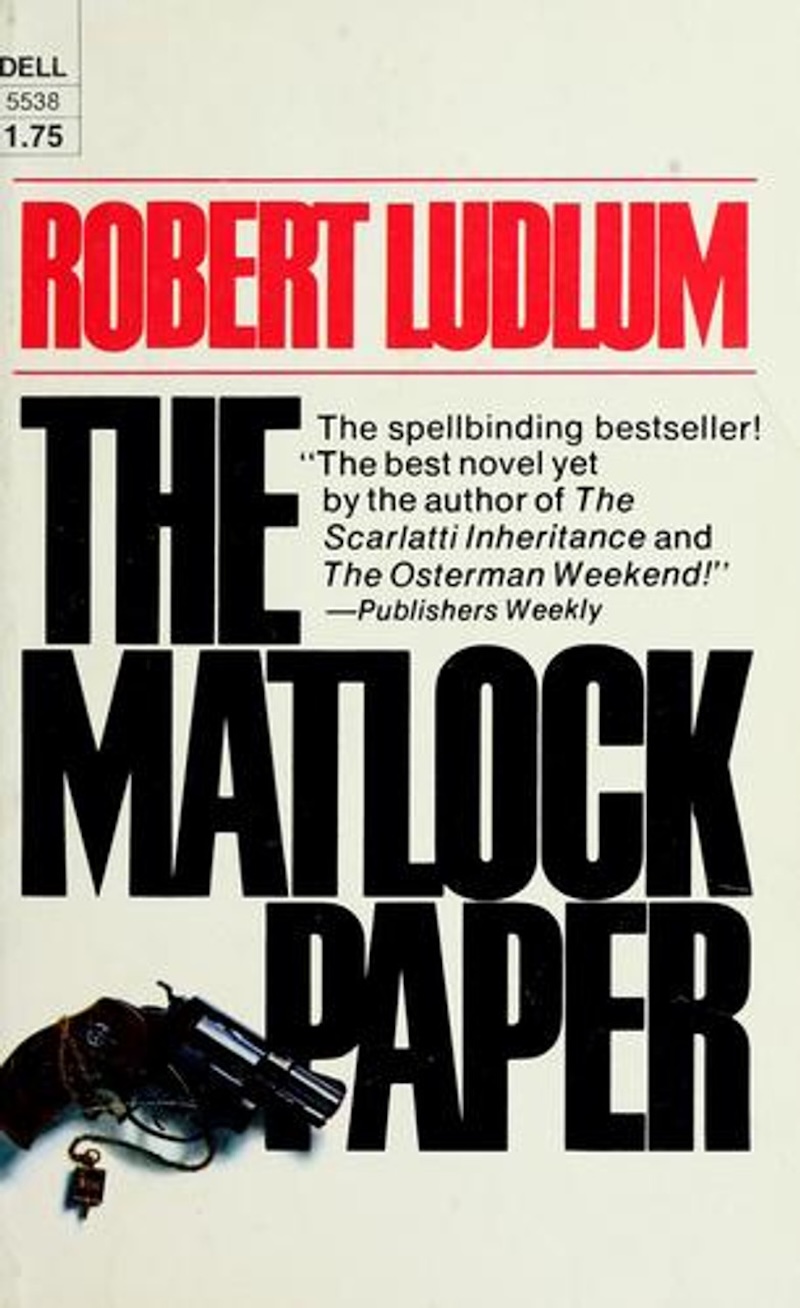 The Matlock Paper by Robert Ludlum
