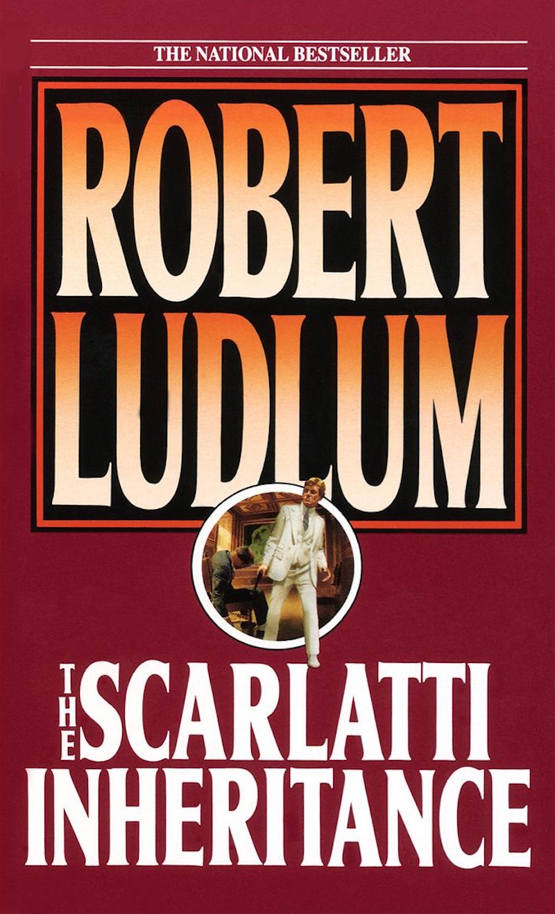 The Scarlatti Inheritance by Robert Ludlum